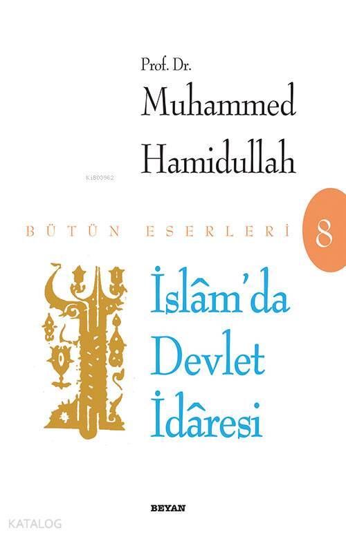 İslamda Devlet İdaresi - 1