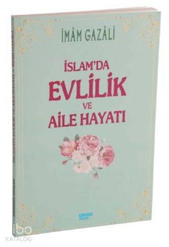İslamda Evlilik ve Aile Hayatı - 1