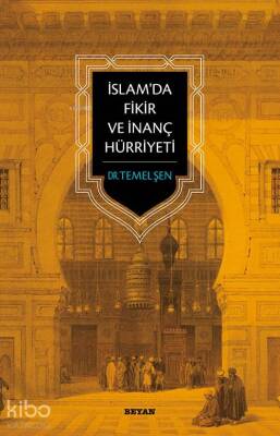 İslamda Fikir ve İnanç Hürriyeti - Beyan Yayınları (1)