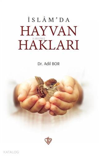 İslamda Hayvan Hakları - 2