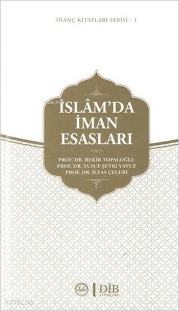 İslamda İman Esasları - 1