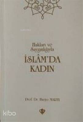 İslamda Kadın Hakları Ve Saygınlığıyla - 2
