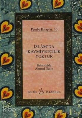 İslamda Kavmiyetçilik Yoktur Pembe Kitaplar 10 - 1
