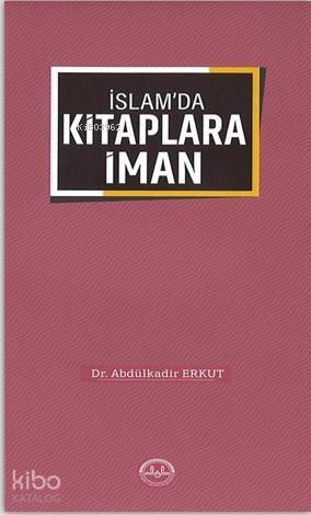 İslamda Kitaplara İman - 1