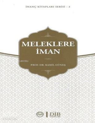 İslamda Meleklere İman - 1