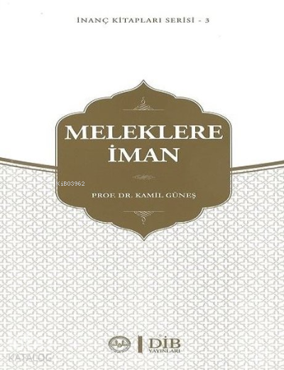 İslamda Meleklere İman - 2