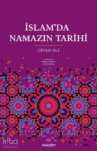 İslamda Namazın Tarihi - 1