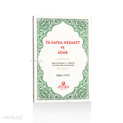 İslamda Nezaket Ve Adap - 1