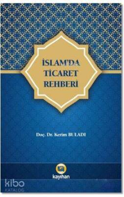 İslamda Ticaret Rehberi - 1
