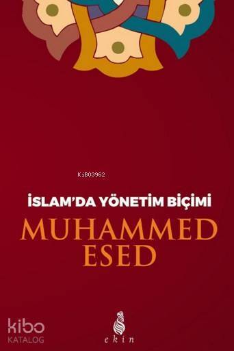 İslamda Yönetim Biçimi - 1
