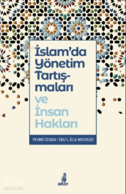 İslamda Yönetim Tartışmaları ve İnsan Hakları - 2