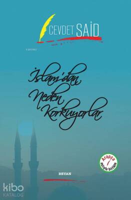 İslamdan Neden Korkuyorlar - Beyan Yayınları