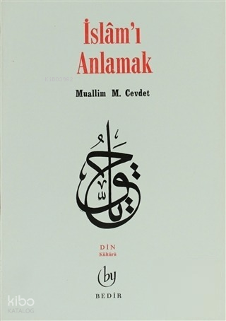 İslamı Anlamak - 1