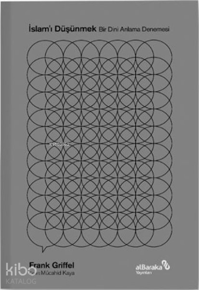İslamı DüşünmekBir Dini Anlama Denemesi - 1