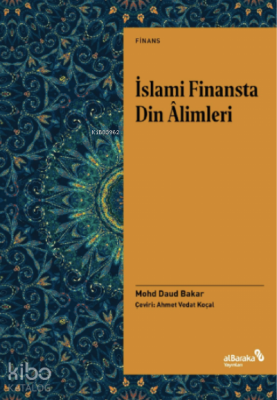 İslami Finansta Din Âlimleri - Albaraka Yayınları