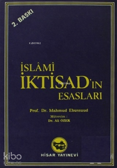 İslami İktisadın Esasları - 1
