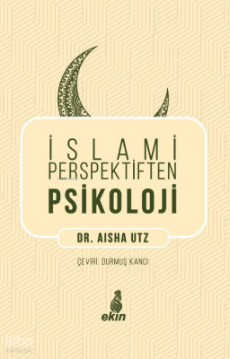 İslami Perspektiften Psikoloji - Ekin Yayınları (1)