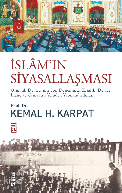 İslamın Siyasallaşması - 1