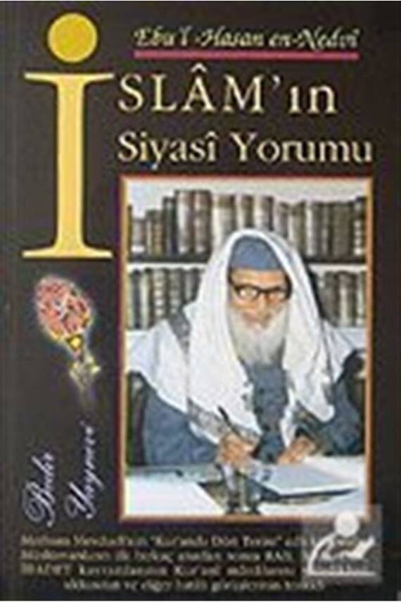 İslamın Siyasi Yorumu - 1