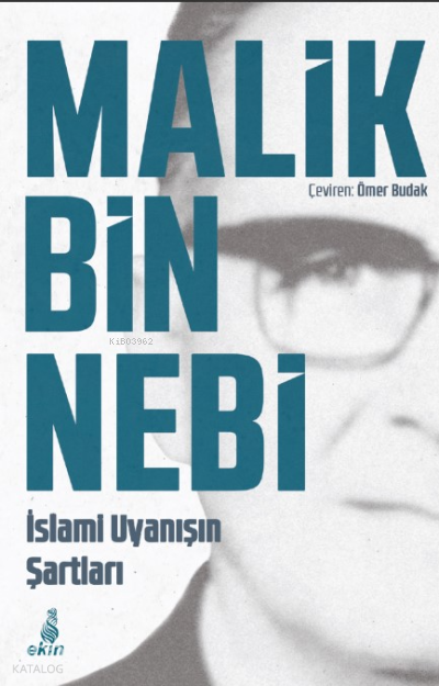 İslamin Uyanışın Şartları - 2