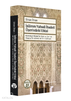İslamın Yahudi İbadeti Üzerinde Etkisi - Büyüyen Ay Yayınları