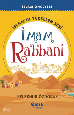 İslam’ın Yükselen Sesi İmam Rabbani - 2
