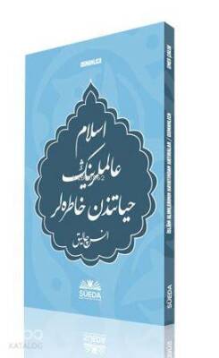 İslâm Alimlerinin Hayatından Hatıralar (Osmanlıca) - Hayrat Neşriyat