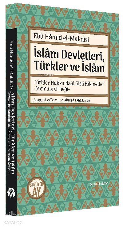 İslâm Devletleri, Türkler ve İslâm - 2