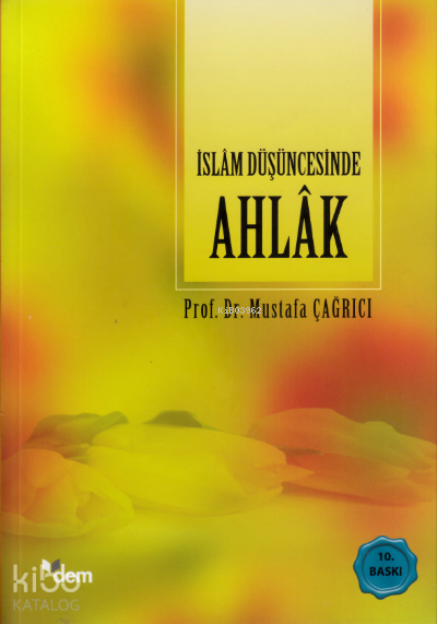 İslâm Düşüncesinde Ahlâk - 2