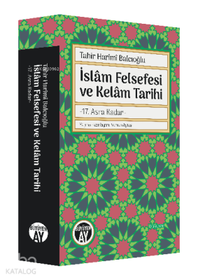 İslâm Felsefesi ve Kelâm Tarihi-17 Asra Kadar- - 2