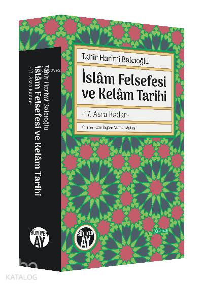 İslâm Felsefesi ve Kelâm Tarihi-17 Asra Kadar- - 2