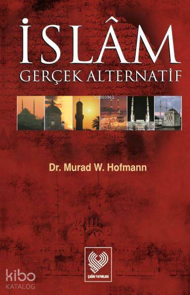 İslâm Gerçek Alternatif - 1
