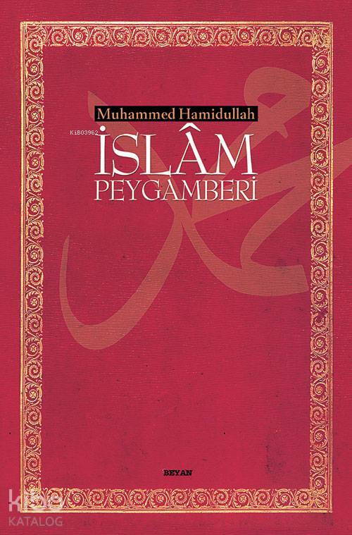 İslâm Peygamberi (Büyük Boy, Ciltli) - 1