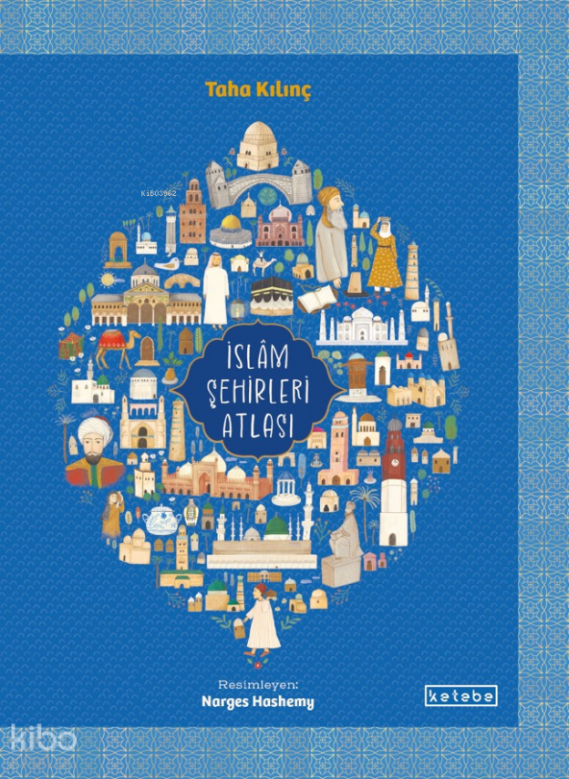 İslâm Şehirleri Atlası - 2