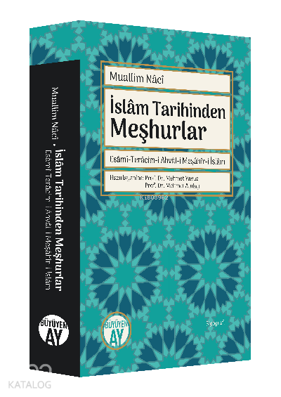 İslâm Tarihinden Meşhurlar - 2