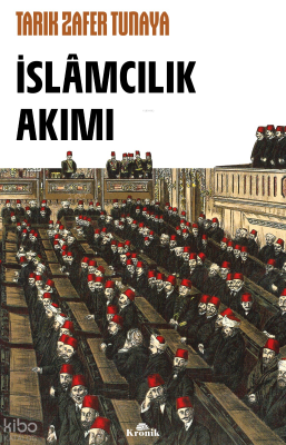 İslâmcılık Akımı - 2