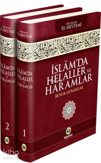İslâmda Helaller ve Haramlar (2 Cilt, 3.Hamur) Büyük Günahlar - 1