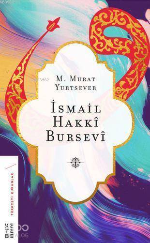 İsmail Hakkı Bursevi - 2
