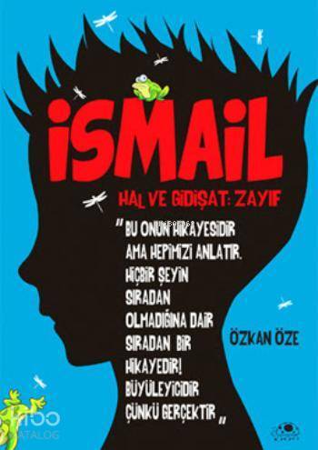 İsmail Hal ve Gidişat Zayıf - 2