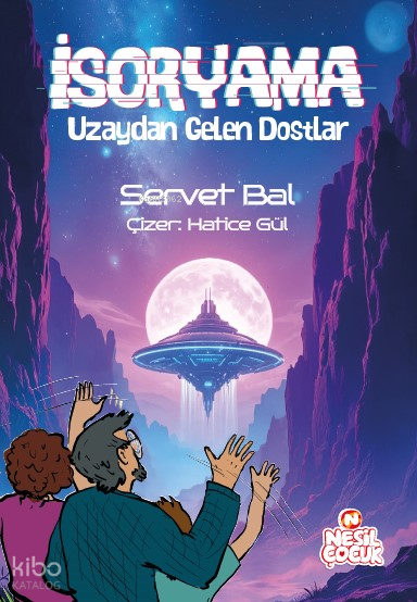 İsoryama Uzaydan Gelen Dostlar - 1