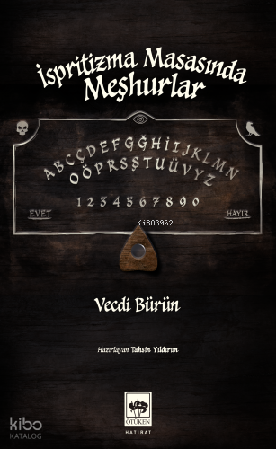 İspritizma Masasında Meşhurlar - 1