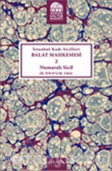 İstanbul Kadı Sicilleri Balat Mahkemesi 2 Numaralı Sicil H.970- 971 M.1563 - 2