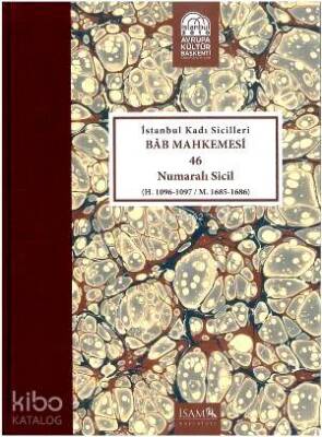 İstanbul Kadı Sicilleri Bâb Mahkemesi 46 Numaralı Sicil H. 1096-1097 M. 1685-1686 - 2