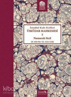 İstanbul Kadı Sicilleri Üsküdar Mahkemesi 5 Numaralı Sicil (H. 930 - 936 M. 1524 - 1530) - 2