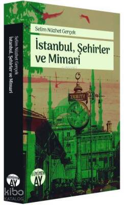 İstanbul, Şehirler ve Mimari - 2