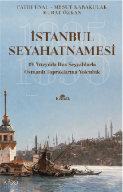 İstanbul Seyahatnamesi - 1