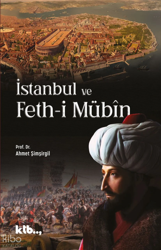 İstanbul ve Feth-i Mübîn - 1