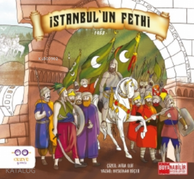 İstanbul’un Fethi - 2