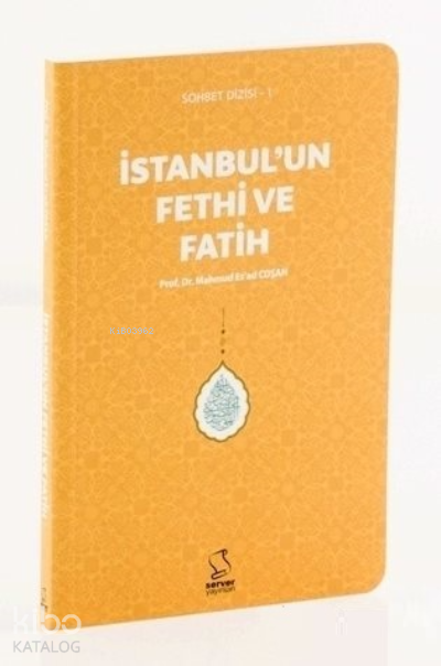 İstanbulun Fethi ve Fatih (Cep Boy) - 1