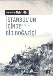 İstanbulun İçinde Bir Boğaziçi - 1